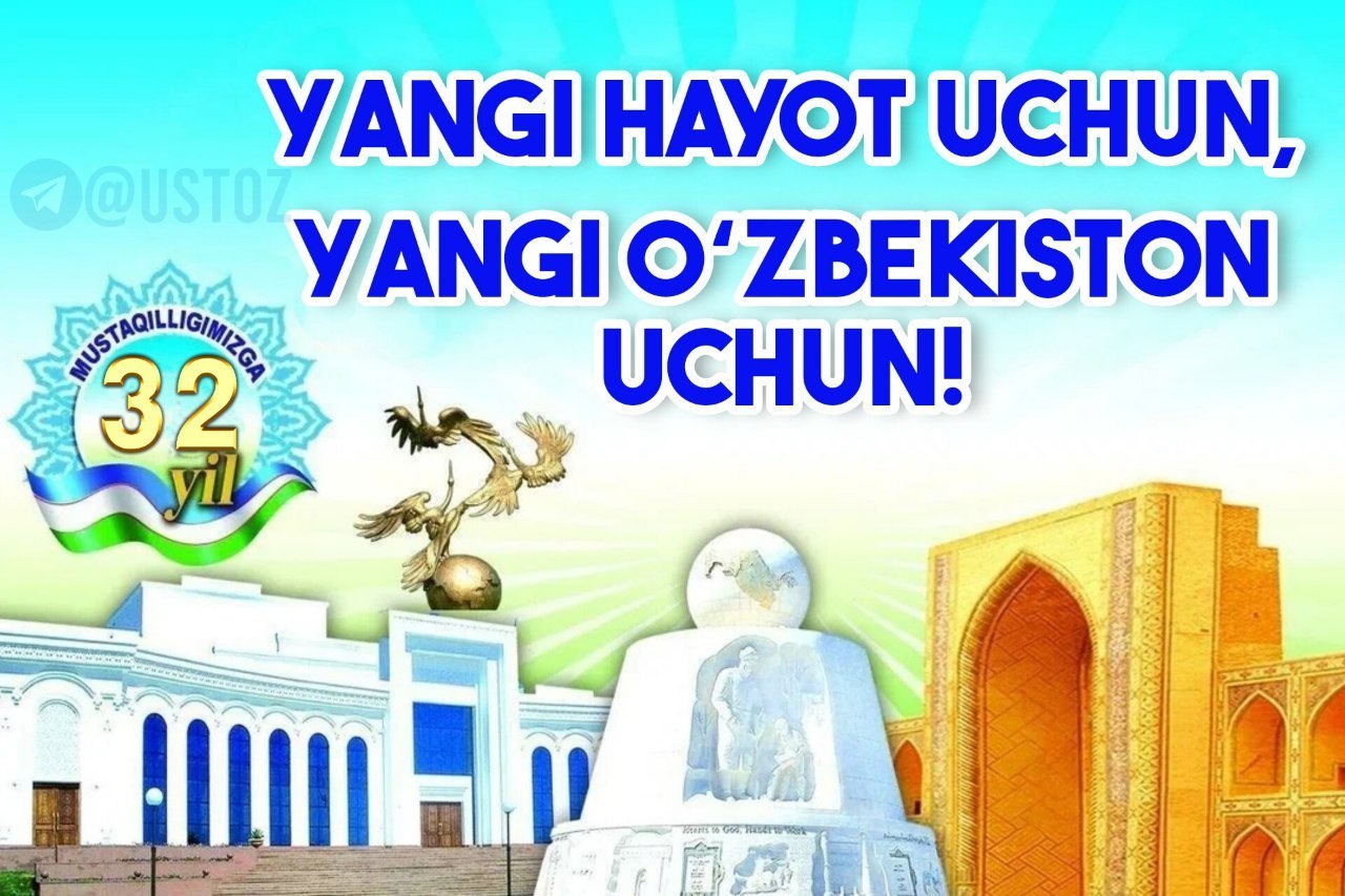 الذكرى 32 لاستقلال أوزبكستان "من أجل حياة جديدة ، لأوزبكستان جديدة!" معارض للشعار