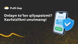 Qanday qilib onlayn to‘lovlaringizni xavfsiz qilish mumkin?