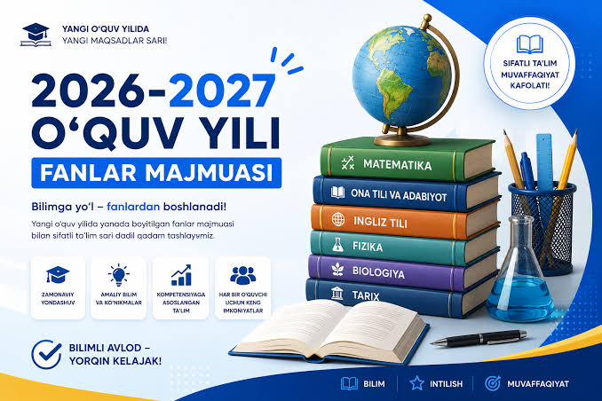 Подробнее о статье 2026-2027-o’quv yili uchun fanlar majmuasi