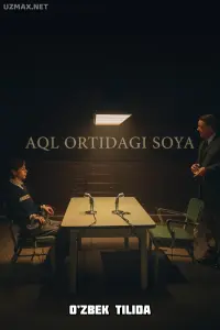 Aql ortidagi soya (2026) (O‘zbek tilida)